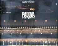 Padova: The Living Stones | 9999903006909 | Croce, Gaetano