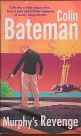 Murphy's Revenge | 9999903384526 | Bateman, Colin