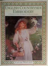 English Countryside Embroidery | 9999903509707 | Stafford Whiteaker