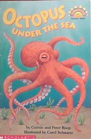 Octopus Under the Sea | 9999903399384 | Connie Roop Peter Roop