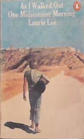 As I Walked Out One Midsummer Morning | 9999903330974 | Laurie Lee Leonard Rosoman