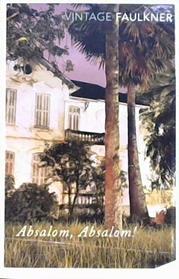 Absalom, Absalom! | 9999902945018 | Faulkner, William