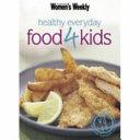 Everyday Healthy Food for Kids | 9999903441359 | Susan Tomnay