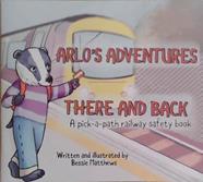 Arlo's Adventures: There and Back | 9999903274704 | Bessie Matthews