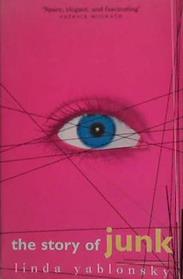 The Story of Junk | 9999903446606 | Linda Yablonsky