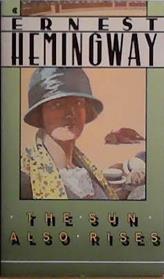 The Sun Also Rises | 9999903419983 | Ernest Hemingway