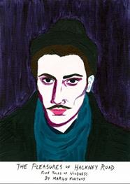 The Pleasures of Hackney Road  | 9999902636572 | Fortuny, Margo