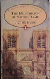 The Hunchback of Notre-Dame (Penguin Popular Classics) | 9999903447979 | Hugo, Victor