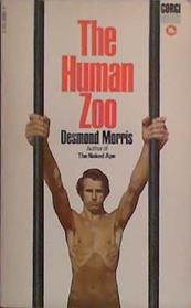 The Human Zoo | 9999903418542 | Desmond Morris
