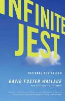 Infinite jest | 9999903228455 | David Foster Wallace; foreword by Dave Eggers