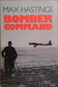 Bomber Command | 9999903275688 | Max Hastings