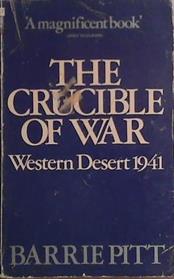 The Crucible of War: Western Desert, 1941 | 9999903431749 | Barrie Pitt