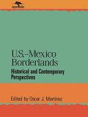 U.S.-Mexico Borderlands | 9999903504313 | Oscar J. Martinez