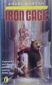 Iron Cage | 9999903216872 | Andre Norton