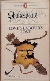 Love?s labour?s lost | 9999903382089 | William Shakespeare; edited by John Kerrigan