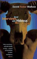 Brief Interviews with Hideous Men | 9999903325673 | David Foster Wallace