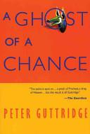 A Ghost of a Chance | 9999902163962 | Peter Guttridge