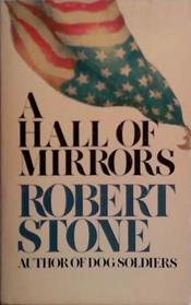 Hall of Mirrors | 9999903499220 | Robert Stone