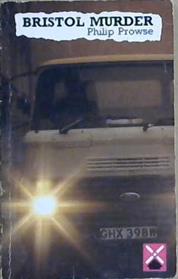 Bristol Murder | 9999903106081 | Prowse, Philip