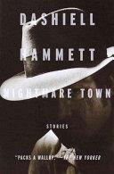 Nightmare Town | 9999902722671 | Dashiell Hammett