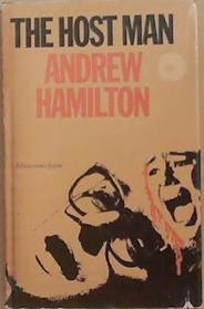 The Host Man | 9999903324881 | Andrew Hamilton