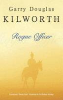 Rogue Officer | 9999903048343 | Garry Kilworth
