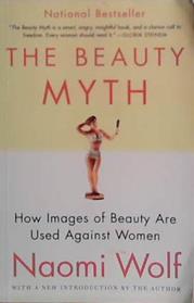 The beauty myth | 9999903478003 | Naomi Wolf