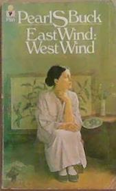 East Wind: West Wind | 9999903361060 | Pearl S. Buck