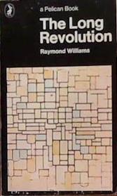 The Long Revolution | 9999903383413 | Raymond Williams