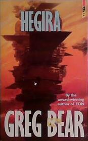 Hegira | 9780575040083 | Greg Bear