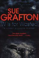 W Is for Wasted | 9999903014300 | Sue Grafton