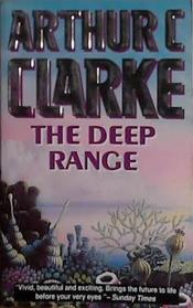 The Deep Range | 9999903435563 | Arthur C. Clarke