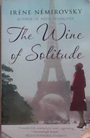The Wine of Solitude | 9999903358978 | Irene Nemirovsky,