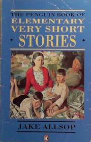 Elemantary Very Short Stories | 9999903256205 | Jake Allsop