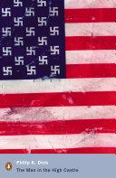 The Man in the High Castle (Penguin Modern Classics) | 9999903006749 | Dick, Philip K.