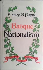 Basque Nationalism | 9999903410355 | Stanley G. Payne