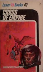 Cross of Empire | 9999903500681 | Freas, Kelly Lampton, Christopher Laser Books