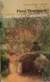 Lark Rise to Candleford | 9999903356134 | Thompson, Flora