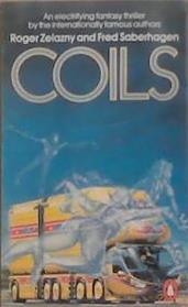 Coils | 9999903359876 | Roger Zelazny