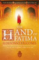 Hand of Fatima | 9999903503255 | FAlcones, Ildefonso