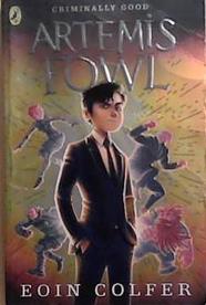 Artemis Fowl. Eoin Colfer | 9999903293828 | Colfer, Eoin
