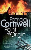Point of Origin | 9999903397540 | Cornwell, Patricia