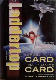 Laddertop Volume 1 | 9780765324603 | Orson Scott Card Emily Janice Card