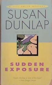 Sudden Exposure | 9999903371809 | Susan Dunlap