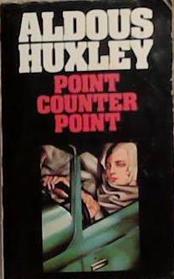 Point Counter point | 9999903362913 | Aldous Huxley