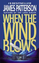 When the Wind Blows | 9999903327578 | Patterson, James