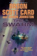 The Swarm | 9999903018087 | Orson Scott Card Aaron Johnston
