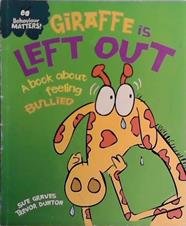 Behaviour Matters: Girrafe Is Left Out (Sc) | 9999903428510 | Franklin Watts