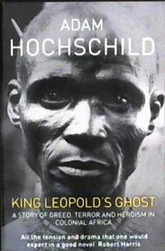King Leopold's Ghost | 9999903444725 | Hochschild, Adam
