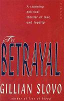 The Betrayal | 9999903508281 | Slovo, Gillian